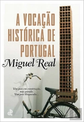 A Vocação Histórica de Portugal