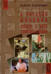 A Vocação Moderna