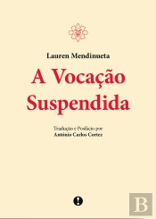 A Vocação Suspendida