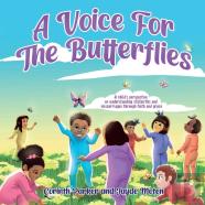 A Voice For The Butterflies - Hardcover Edition