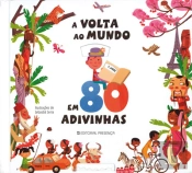 A Volta ao Mundo em 80 Adivinhas
