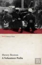 A Volunteer Poilu (Wwi Centenary Series)