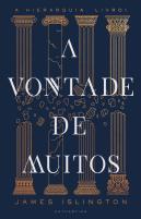 A Vontade de Muitos