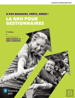 Bertrand.pt - A Vos Marques, Prets, Gerez ! La Grh Pour Gestionnaires - 2e Edition - Manuel + Version Numerique 1