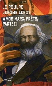 À Vos Marx, Prêts, Partez !