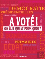 A Vote ! On Elu Qui Et Pour Quoi ?