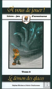 À Vous De Jouer ! T.8 ; Le Démon Des Glaces