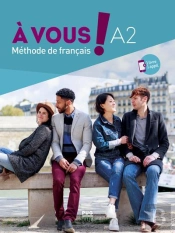 À Vous ! : Fle ; A2