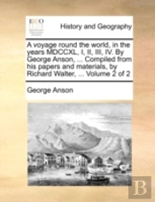 A Voyage Round The World, In The Years M
