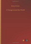 A Voyage Round The World