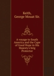 A Voyage To South America And The Cape Of Good Hope