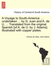 A Voyage To South-America: ... Undertake
