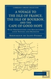 A Voyage To The Isle Of France, The Isle Of Bourbon, And The Cape Of Good Hope