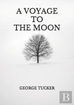A Voyage To The Moon