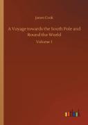A Voyage Towards The South Pole And Round The World