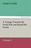 A Voyage Towards The South Pole And Round The World Volume 2