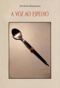 A Voz ao Espelho