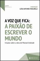 A Voz que Fica – A Paixão de Escrever o Mundo
