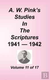 A. W. Pink'S Studies In The Scriptures,