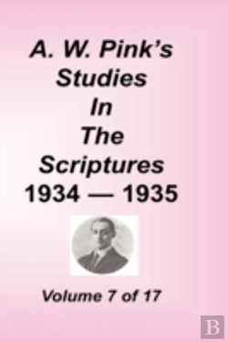 Bertrand.pt - A. W. Pink'S Studies In The Scriptures,