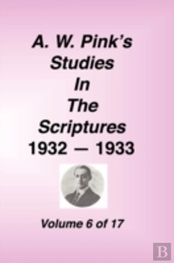 Bertrand.pt - A. W. Pink'S Studies In The Scriptures,