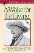 A Wake For The Living