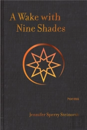 A Wake With Nine Shades