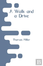 A Walk And A Drive
