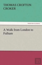 A Walk From London To Fulham