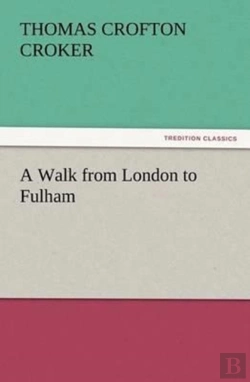 Bertrand.pt - A Walk From London To Fulham