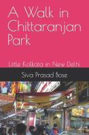 A Walk In Chittaranjan Park