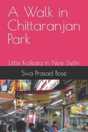 A Walk In Chittaranjan Park
