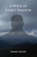 A Walk In Kane'S Shadow
