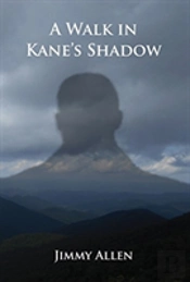 A Walk In Kane'S Shadow