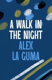A Walk In The Night