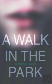 A Walk In The Park