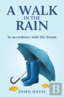 A Walk In The Rain