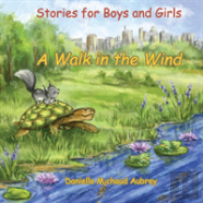 A Walk In The Wind