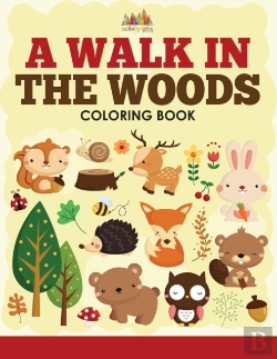 Bertrand.pt - A Walk In The Woods Coloring Book