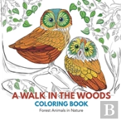 A Walk In The Woods Coloring Book