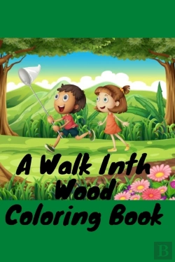 Bertrand.pt - A Walk Inth Wood Coloring Book