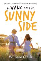 A Walk On The Sunny Side