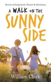 A Walk On The Sunny Side