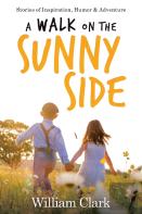 A Walk On The Sunny Side