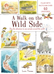 A Walk On The Wild Side