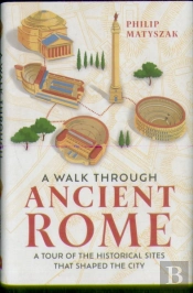 A Walk Through Ancient Rome