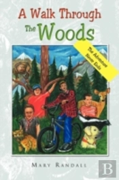 A Walk Through The Woods