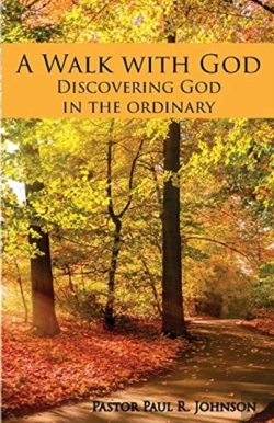 Bertrand.pt - A Walk With God: Discovering God In The