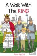 A Walk With The King