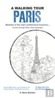 A Walking Tour: Paris,